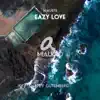 Eazy Love - Single album lyrics, reviews, download