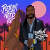 Really Need You - Single