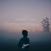 Promise and Save Me - Single