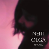 Neiti Olga - Elonmerkkejä