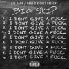 I Don't Give a Fuck Freestyle - Single