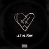 Let Me Down - Single