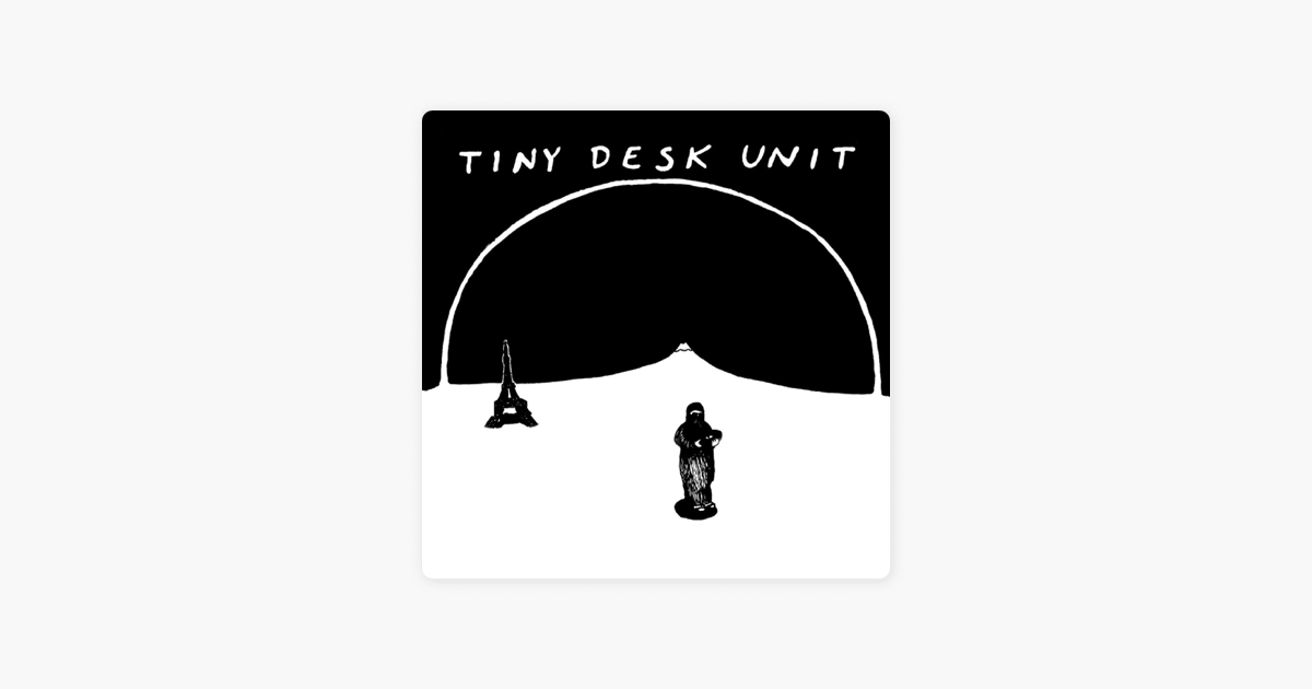 Naples Ep By Tiny Desk Unit On Apple Music