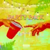 PARTY PACK - Single album lyrics, reviews, download