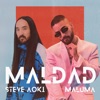 Maldad (with Maluma) by Steve Aoki iTunes Track 1