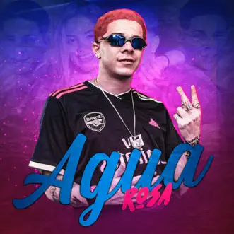 Água Rosa by Mc Anjim, DJ PH DA SERRA & DJ WJ da Inestan song reviws