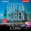 Miracle Cure (Unabridged)