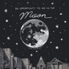 An Opportunity to Go to the Moon - Single