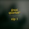 Grasi Quartet 4 - Grasime lyrics