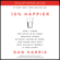 Dan Harris - 10% Happier Revised Edition