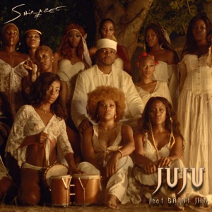 Shirazee Juju (feat. SAINt JHN)