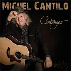 Cantangos - Miguel Cantilo