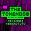 Paranoia Střední Věk (feat. Tony Duchacek) - Single