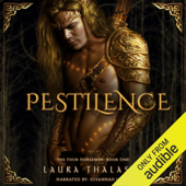 Pestilence: The Four Horsemen, Book 1 (Unabridged) - Laura Thalassa