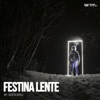 Festina Lente - Single