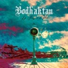 Bodh'aktan - Dans le bois
