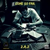 Come So Far - Single