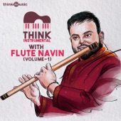 Think Instrumental with Navin Iyer, Vol. 1 - EP artwork