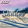 Shadow - Single