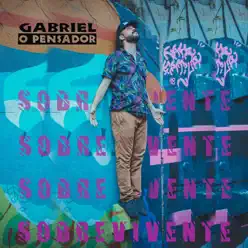 Sobrevivente - Single - Gabriel O Pensador Sobrevivente - Single - Gabriel O Pensador