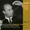 Edition Ferenc Fricsay, Vol. XI: G. Rossini: Stabat Mater album lyrics, reviews, download