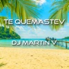 Te Quemastev - Single, 2019