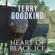 Terry Goodkind - Heart of Black Ice: Sister of Darkness: The Nicci Chronicles, Book 4 (Unabridged)