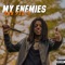 My Enemies - OMB Peezy lyrics