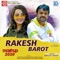 Rakesh Barot Mashup 2020 - Rakesh Barot lyrics