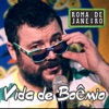 Vida de Boêmio (feat. Toninho Geraes) - Single