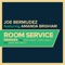Room Service (feat. Amanda Brigham) - Joe Bermudez lyrics