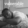 Vulnerable - EP