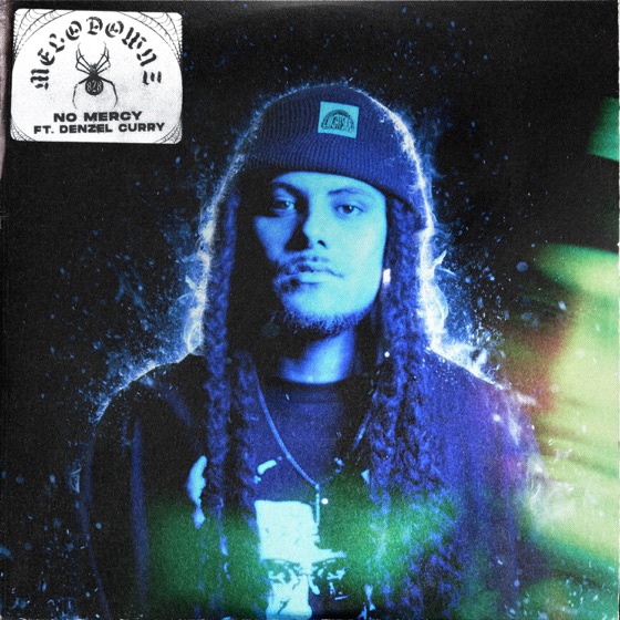 Cover artwork for No Mercy (feat. Denzel Curry)