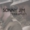 Sonny Jim - Izakariah lyrics