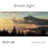 Stream & download Breath Sight