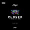 Player (feat. Babylee & Ana J) - Daga lyrics