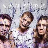 We're All Messed up - but It's Ok - EP artwork