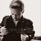 Cecil Charles - Quaking Mess