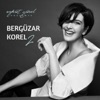 Aykut Gürel Presents Bergüzar Korel, Vol. 2