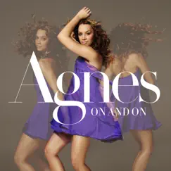 On and On (Remixes) by Agnes album reviews, ratings, credits
