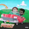 Fooly (feat. Bad Azz Becky) - Single album lyrics, reviews, download