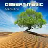 Stream & download Desert Magic - Single