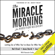 Hal Elrod, Joe Polish, Anna David & Honoree Corder - The Miracle Morning for Addiction Recovery: Letting Go of Who You've Been for Who You Can Become (Unabridged)