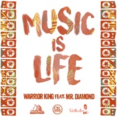 Music Is Life (feat. Mr. Diamond) artwork