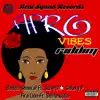 Stream & download Afro Vibes Riddim - Single