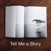 Tell Me a Story artwork