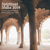 Spiritual India 2019 - Evoke Your Deepest Feelings, Meditation & Yoga Music - India Master