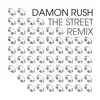 Stream & download The Street (Remix) - Single