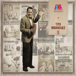 Anthology - Tito Rodriguez Anthology - Tito Rodriguez