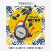 Pericão Retrô: Sorriso Aberto / Dom de Sonhar (Ao Vivo) - Single